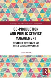 Book Cover for Co-Production and Public Service Management by Victor Alexis Pestoff