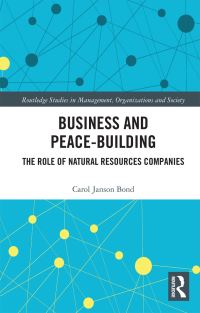 Book Cover for Business and Peace-Building by Carol Janson Bond