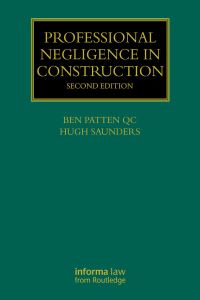 Book Cover for Professional Negligence in Construction by Ben Patten, Hugh Saunders