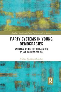 Book Cover for Party Systems in Young Democracies by Edalina Rodrigues Sanches