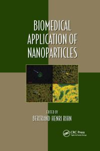 Book Cover for Biomedical Application of Nanoparticles by Bertrand Henri Rihn