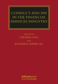Book Cover for Conduct and Pay in the Financial Services Industry by Thomas Ogg, Richard Leiper
