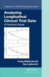 Book Cover for Analyzing Longitudinal Clinical Trial Data by Craig H Mallinckrodt, Ilya Lipkovich