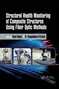 Book Cover for Structural Health Monitoring of Composite Structures Using Fiber Optic Methods by Ginu Rajan, B Gangadhara Prusty