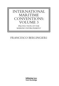 Book Cover for International Maritime Conventions (Volume 3) by Francesco Berlingieri