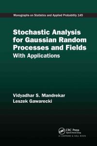 Book Cover for Stochastic Analysis for Gaussian Random Processes and Fields by Vidyadhar S Mandrekar, Leszek Gawarecki