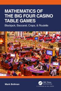Book Cover for Mathematics of the Big Four Casino Table Games by Mark Bollman