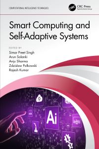 Book Cover for Smart Computing and Self-Adaptive Systems by Simar Preet Singh