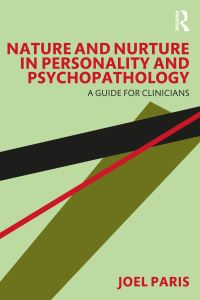 Book Cover for Nature and Nurture in Personality and Psychopathology by Joel Paris