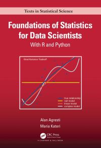 Book Cover for Foundations of Statistics for Data Scientists by Alan Agresti, Maria Kateri