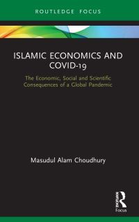 Book Cover for Islamic Economics and COVID-19 by Masudul Alam Choudhury