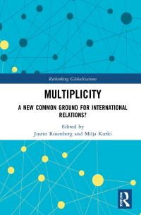 Book Cover for Multiplicity by Justin Rosenberg, Milja Kurki