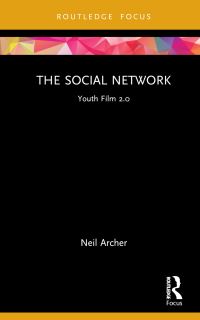 Book Cover for The Social Network by Neil Archer