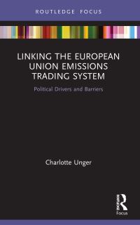Book Cover for Linking the European Union Emissions Trading System by Charlotte Unger