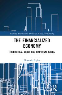 Book Cover for The Financialized Economy by Alexander Styhre