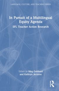 Book Cover for In Pursuit of a Multilingual Equity Agenda by Meg Gebhard, Kathryn F Accurso
