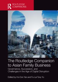 Book Cover for The Routledge Companion to Asian Family Business by HoDon Yan, FuLai Tony Yu