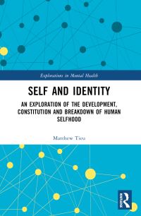 Book Cover for Self and Identity by Matthew Tieu