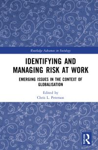 Book Cover for Identifying and Managing Risk at Work by Chris L Peterson