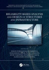 Book Cover for Reliability-Based Analysis and Design of Structures and Infrastructure by Ehsan Noroozinejad Farsangi