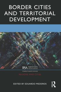 Book Cover for Border Cities and Territorial Development by Eduardo José Rocha Medeiros