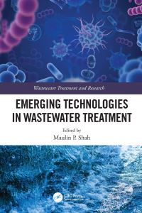 Book Cover for Emerging Technologies in Wastewater Treatment by Maulin P Shah