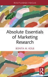 Book Cover for Absolute Essentials of Marketing Research by Bonita M Kolb