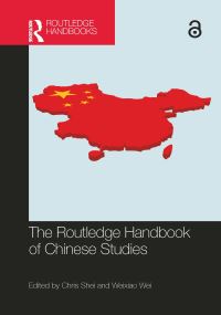 Book Cover for The Routledge Handbook of Chinese Studies by Chris Shei, Weixiao Wei