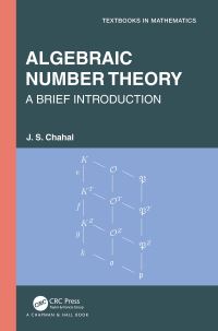 Book Cover for Algebraic Number Theory by J. S. Chahal