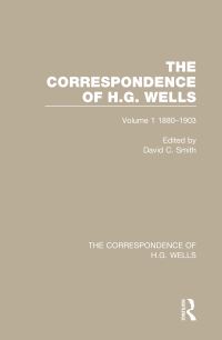 Book Cover for The Correspondence of H.G. Wells. Volume 1 1880-1903 by H G Wells