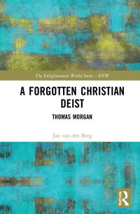 Book Cover for A Forgotten Christian Deist by Jan van den Berg