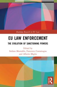 Book Cover for EU Law Enforcement by Stefano Montaldo, Francesco Costamagna, Alberto Miglio