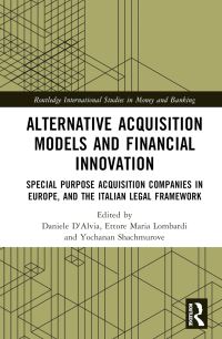 Book Cover for Alternative Acquisition Models and Financial Innovation by Daniele DAlvia, Ettore Maria Lombardi, Yochanan Shachmurove