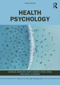 Book Cover for Health Psychology by Charles Abraham, Mark Conner, Fiona Jones, Daryl OConnor