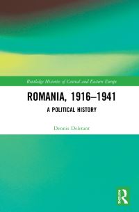 Book Cover for Romania, 1916-1941 by Dennis Deletant