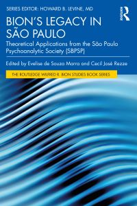 Book Cover for Bion's Legacy in São Paulo by Evelise de Souza Marra, Cecil José Rezze