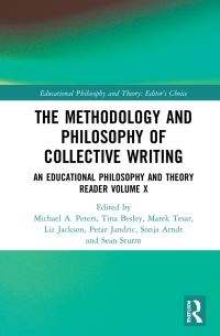 Book Cover for The Methodology and Philosophy of Collective Writing by Michael Peters