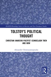 Book Cover for Tolstoy's Political Thought by Alexandre J M E Christoyannopoulos