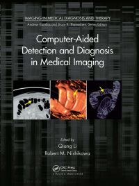 Book Cover for Computer-Aided Detection and Diagnosis in Medical Imaging by Qiang Li, Robert Mark Nishikawa
