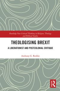 Book Cover for Theologising Brexit by Anthony Reddie
