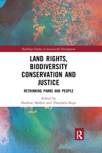 Book Cover for Land Rights, Biodiversity Conservation and Justice by Sharlene Mollett, Thembela Kepe