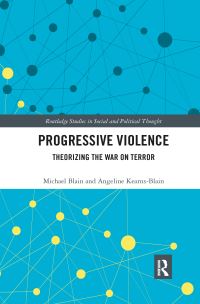 Book Cover for Progressive Violence by Michael Blain, Angeline Kearns Blain