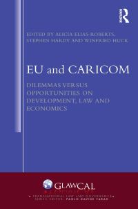 Book Cover for EU and CARICOM by Alicia Elias Roberts, Stephen T Hardy, Winfried Huck