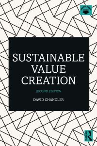 Book Cover for Sustainable Value Creation by David Chandler