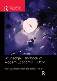 Book Cover for The Routledge Handbook of Modern Economic History by Robert Whaples, Randall Parker
