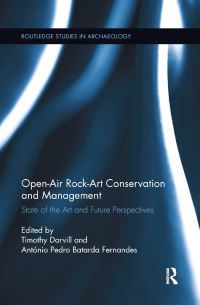 Book Cover for Open-Air Rock-Art Conservation and Management by Timothy Darvill, Antonio Batarda Fernandes