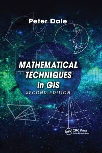 Book Cover for Mathematical Techniques in GIS by Peter Dale