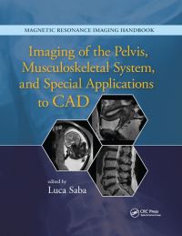 Book Cover for Imaging of the Pelvis, Musculoskeletal System, and Special Applications to CAD by Luca Saba