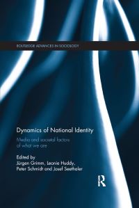 Book Cover for Dynamics of National Identity by Jürgen Grimm, Leonie Huddy, Peter Schmidt, Josef Seethaler