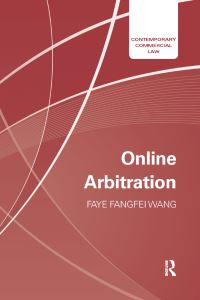Book Cover for Online Arbitration by Faye Fangfei Wang